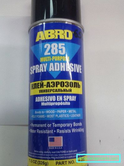 Pegamento en aerosol: ¿cómo elegir y usar? Pegamento en aerosol: ¿cómo elegir y usar?